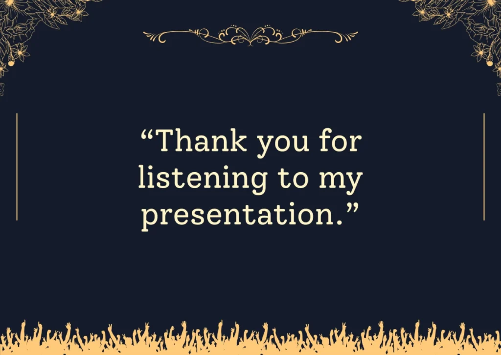 Thank you for listening to my presentation