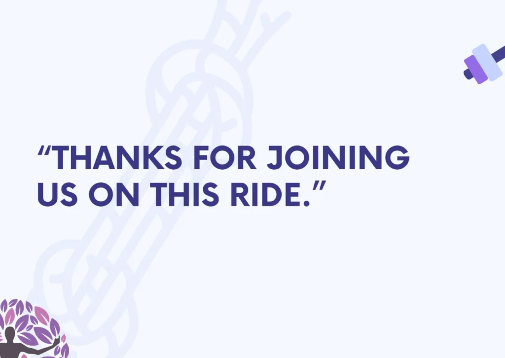 Thanks for joining us on this ride