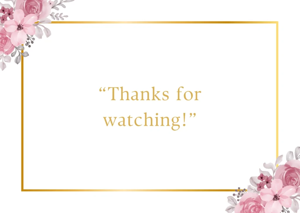 Thanks for watching!